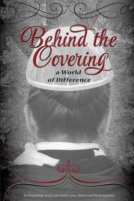 Behind the Covering - Sharon Spring