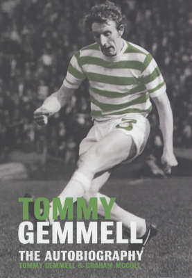 Tommy Gemmell - Tommy Gemmell, Graham McColl