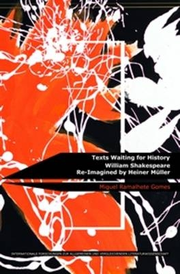 Texts Waiting for History - Miguel Ramalhete Gomes