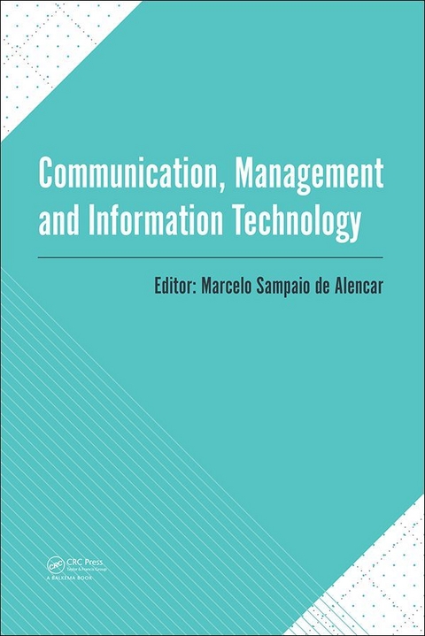 Communication, Management and Information Technology - 