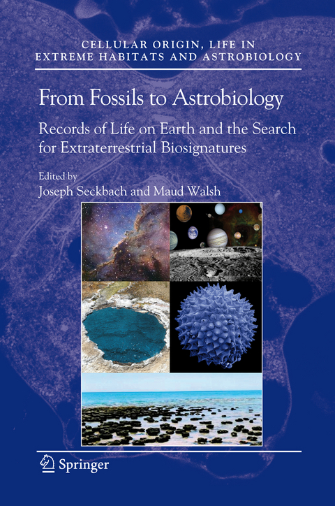 From Fossils to Astrobiology - 