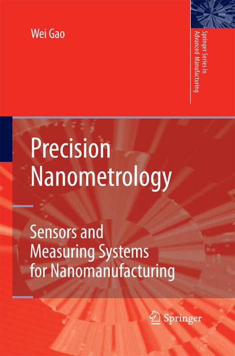 Precision Nanometrology - Wei Gao