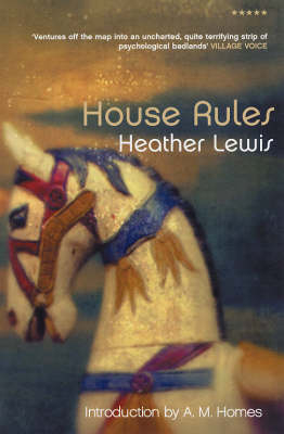 House Rules - Heather Lewis