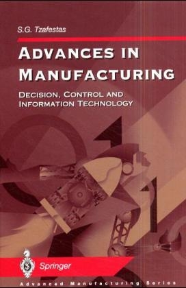 Advances in Manufacturing - Spyros G. Tzafestas