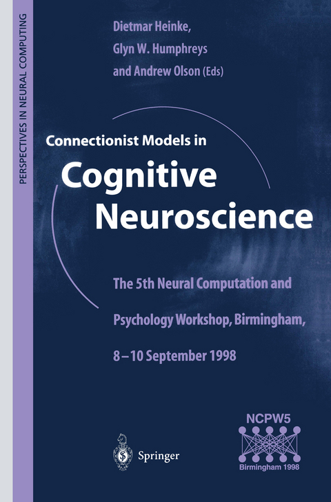 Connectionist Models in Cognitive Neuroscience - 