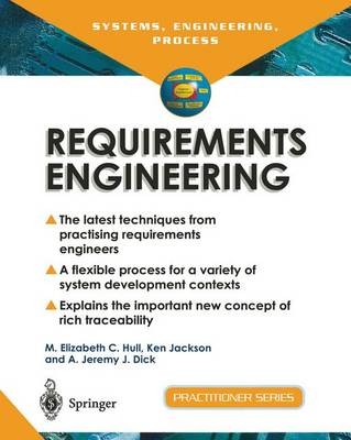 Requirements Engineering - Elizabeth Hull, Ken Jackson, Jeremy Dick