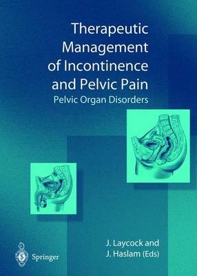 Therapeutic Management of Incontinence and Pelvic Pain - 