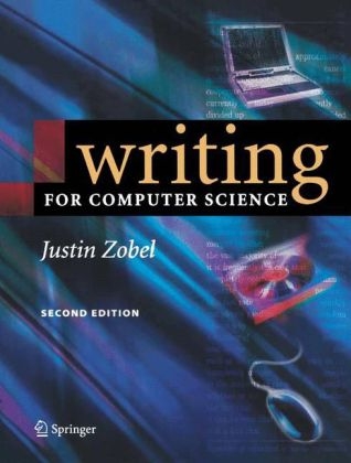Writing for Computer Science - Justin Zobel