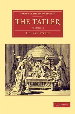 The Tatler - Richard Steele