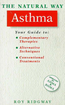 The Natural Way with Asthma - Roy Ridgway