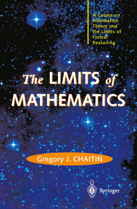 The LIMITS of MATHEMATICS - Gregory J. Chaitin