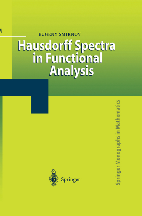 Hausdorff Spectra in Functional Analysis - Eugeny Smirnov
