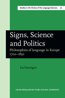 Signs, Science and Politics - Lia Formigari