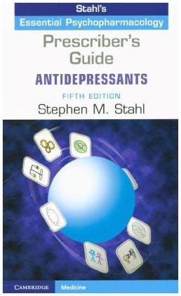 Prescriber's Guide: Antidepressants - Stephen M. Stahl