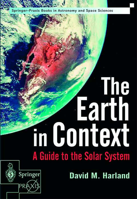 The Earth in Context - David M. Harland