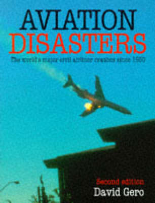 Aviation Disasters - David Gero