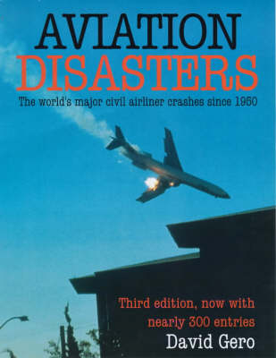 Aviation Disasters - David Gero