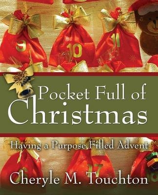 Pocket Full of Christmas - Cheryle M Touchton