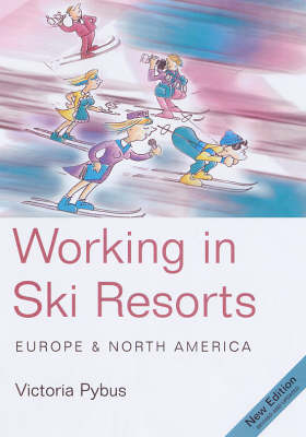 Working in Ski Resorts - Victoria Pybus