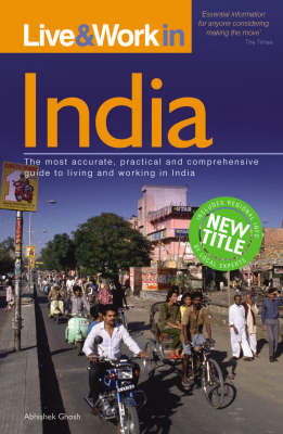 Live and Work in India - Abhishek Ghosh