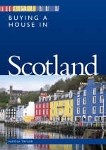 Buying a House in Scotland - Nicola Taylor