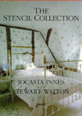 The Stencil Collection - Jocasta Innes, Stewart Walton