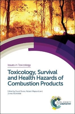 Toxicology, Survival and Health Hazards of Combustion Products - 