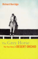 The Grey Horse - Richard Burridge