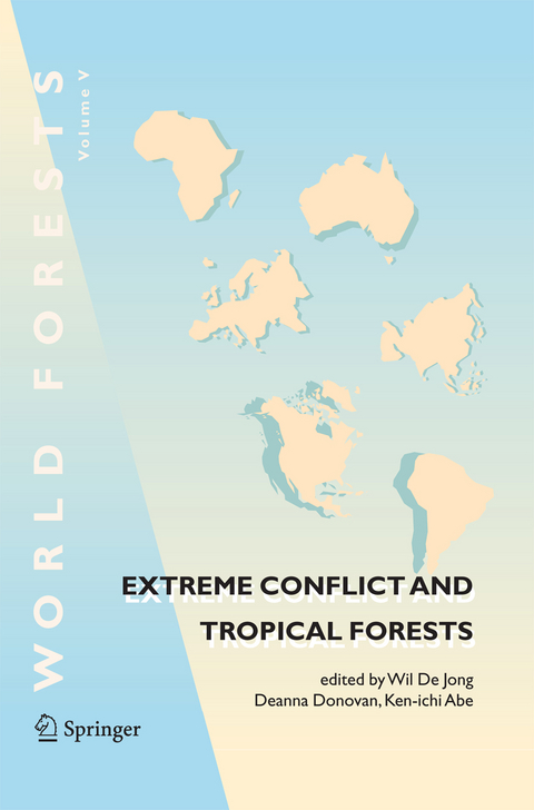 Extreme Conflict and Tropical Forests - 