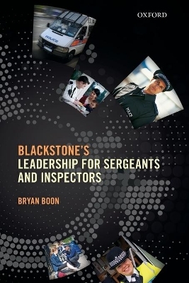 Leadership for Sergeants and Inspectors - Bryan Boon