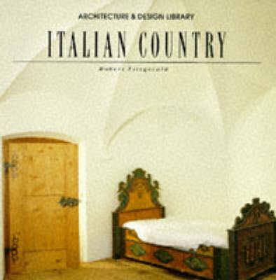 Italian Country Style - Robert Fitzgerald