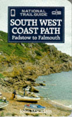 The South West Coast Path - John Macadam,  Ordnance Survey,  the Countryside Commission