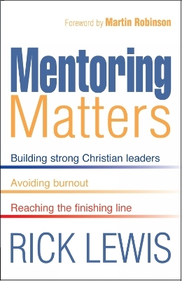 Mentoring Matters - Rick Lewis