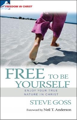 Free to be Yourself - Steve Goss