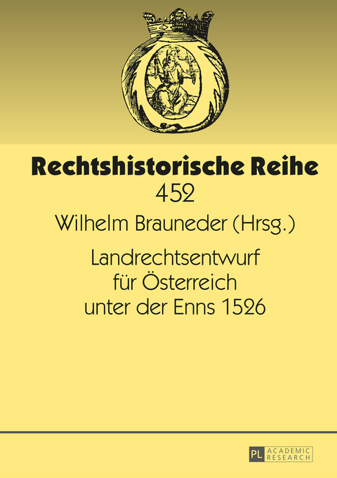 Landrechtsentwurf für Österreich unter der Enns 1526 - 