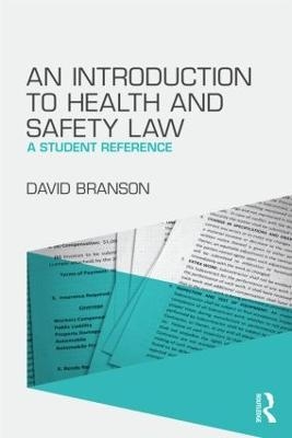 An Introduction to Health and Safety Law - David Branson