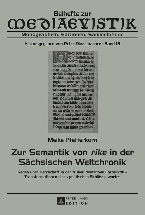 Zur Semantik von «rike» in der Sächsischen Weltchronik - Meike Pfefferkorn