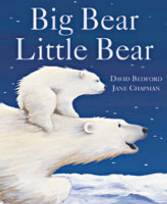 Big Bear, Little Bear - David Bedford