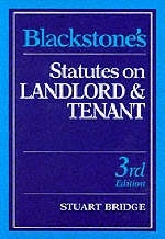 Blackstone's Statutes on Landlord and Tenant - Stuart Bridge