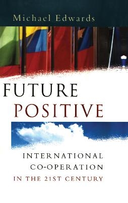 Future Positive - Michael Edwards