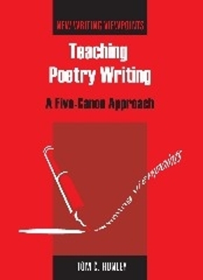 Teaching Poetry Writing - Tom Hunley