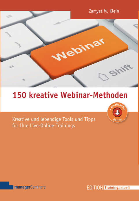 150 kreative Webinar-Methoden - Zamyat M Klein