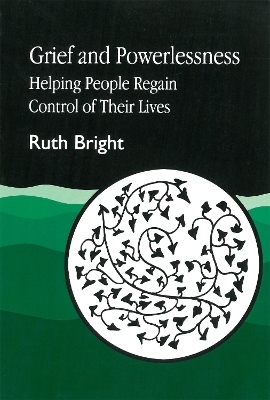 Grief and Powerlessness - Ruth Bright