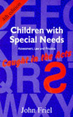 Children with Special Needs - Harry Chasty, John Friel