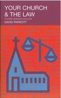 Your Church and the Law - David Parrott