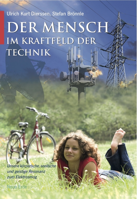 Der Mensch im Kraftfeld der Technik - Ulrich Kurt Dierssen, Stefan Brönnle