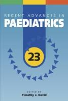 Recent Advances in Paediatrics - Timothy David