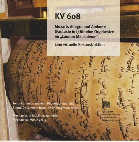 KV 608 Mozarts Allegro und Andante (Fantasie in f) für eine Orgelwalze im "Laudon Mausoleum" - 
