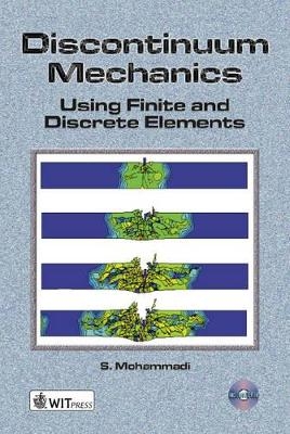 Discontinuum Mechanics - S. Mohammadi