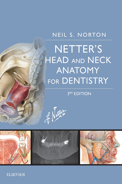 Netter's Head and Neck Anatomy for Dentistry -  Neil S. Norton
